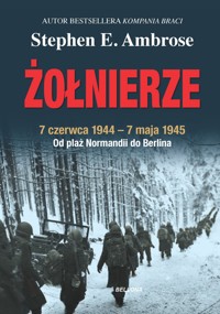 Żołnierze - Stephen E. Ambrose - ebook + audiobook + książka