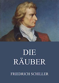 Die Räuber - Friedrich Schiller - ebook