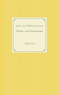 Grimms Märchen - Jakob Grimm - ebook