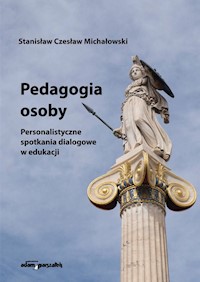 Pedagogia osoby - Michałowski Stanisław Czesław - książka