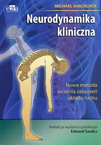 Neurodynamika kliniczna - Shacklock Michael - książka