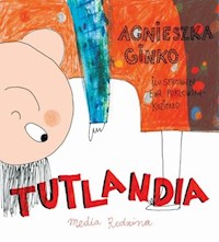 Tutlandia - Ginko Agnieszka - książka