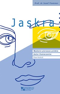 Jaskra - Flammer Josef - książka