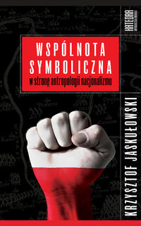 Wspólnota symboliczna - Krzysztof Jaskułowski - książka
