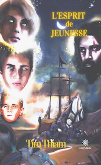 L'Esprit de Jeunesse - Tim Thiam - ebook