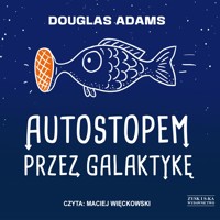 Autostopem przez Galaktykę - Douglas Adams - ebook + audiobook + książka