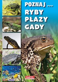 Poznaj... ryby, płazy, gady -  - książka