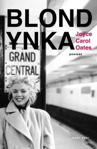 Blondynka - Joyce Carol Oates - książka