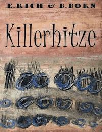 Killerhitze - B. Born - ebook
