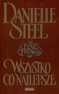 Wszystko co najlepsze - Danielle Steel - ebook