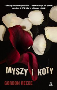Myszy i koty - Reece Gordon - książka