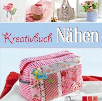 Kreativbuch Nähen - Rabea Rauer - ebook