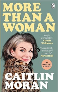 More Than a Woman - Caitlin Moran - książka