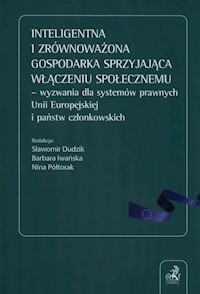 Inteligentna i zrównoważona gospodarka sprzyjająca włączeniu społecznemu -  - książka