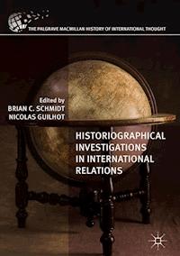 Historiographical Investigations in International Relations -  - ebook