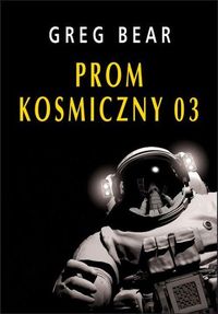 Prom komiczny 03 - Greg Bear - książka