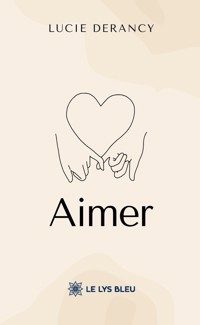 Aimer - Lucie Derancy - ebook