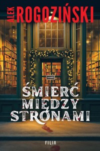Śmierć między stronami - Alek Rogoziński - ebook + audiobook + książka