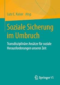 Soziale Sicherung im Umbruch - - ebook