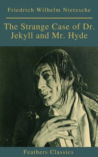 The Strange Case of Dr. Jekyll and Mr. Hyde ( Feathers Classics) - Robert Louis Stevenson - ebook