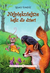Najpiękniejsze bajki dla dzieci - Ignacy Krasicki - ebook