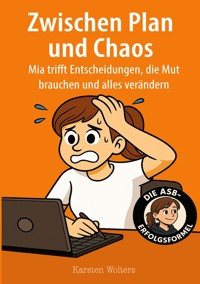 Zwischen Plan und Chaos - Karsten Wolters - ebook