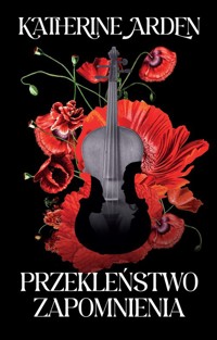 Przekleństwo zapomnienia - Katherine Arden - ebook + książka