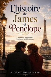 L'histoire de James et Penelope - Aldivan Teixeira Tôrres - ebook