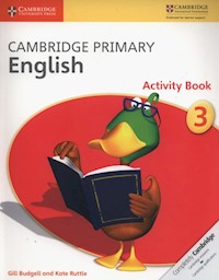 Cambridge Primary English Activity Book 3 - Budgell Gill, Ruttle Kate - książka
