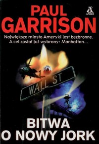 Bitwa o Nowy Jork - Paul Garrison - ebook