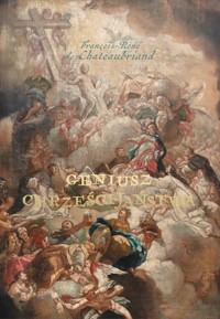 Geniusz chrześcijaństwa - Francois-Rene de Chateaubriand - ebook