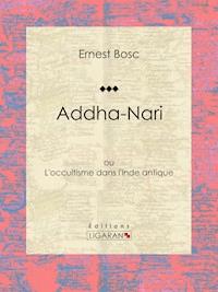 Addha-Nari - Ligaran - ebook