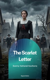 The Scarlet Letter - Nathaniel Hawthorne - ebook