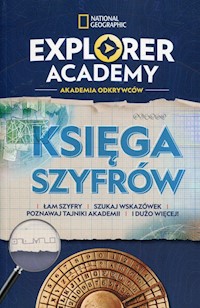 Explorer Academy Akademia Odkrywców Księga szyfrów - Gareth Moore - książka