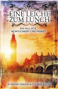 Eine Leiche zum Lunch - Thomas Riedel - ebook