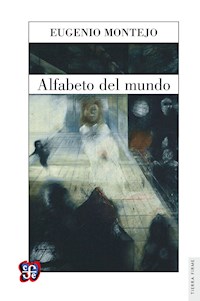 Alfabeto del mundo - Eugenio Montejo - ebook