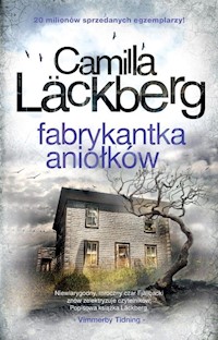 Fabrykantka aniołków - Camilla Läckberg - książka