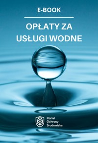 Opłaty za usługi wodne - zbiorowa praca - ebook