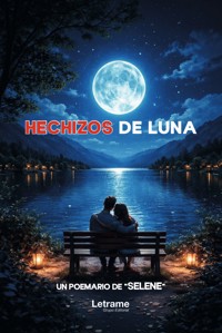 Hechizos de luna - SELENE - ebook