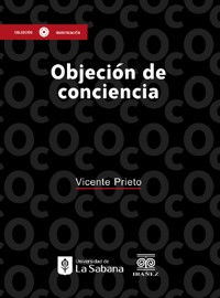 Objeción de conciencia - Vicente Prieto - ebook