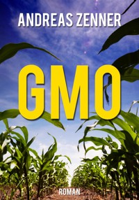 GMO - Andreas Zenner - ebook