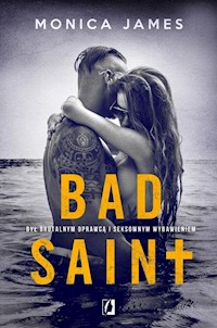 Bad Saint - James Monica - ebook + książka
