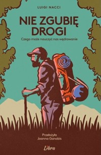 Nie zgubię drogi - Luigi Nacci - książka