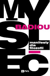 Manifesty dla filozofii - Alain Badiou - książka
