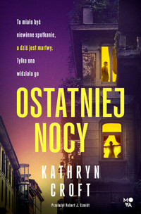 Ostatniej nocy - Kathryn Croft - ebook + audiobook + książka