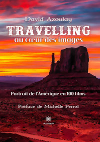 Travelling au cœur des images - David Azoulay - ebook