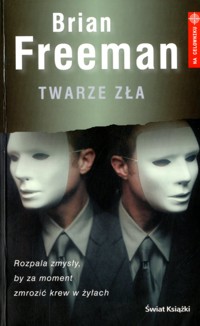 Twarze zła - Brian Freeman - ebook
