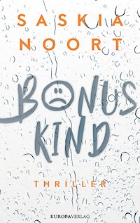 Bonuskind - Noort Saskia - ebook