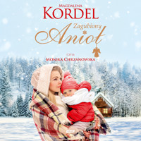Zagubiony Anioł - Magdalena Kordel - ebook + audiobook + książka