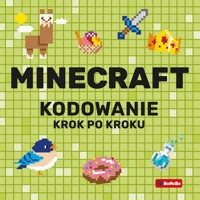 Minecraft Kodowanie krok po kroku - Pluta Katarzyna - książka